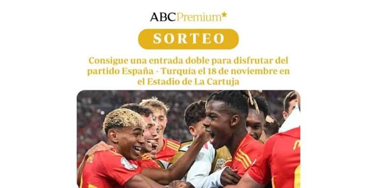 sorteo-abc-premium-entrada-doble-partido-espana-turquia-U64642682048dfI-1024x512@diario_abc.jpg