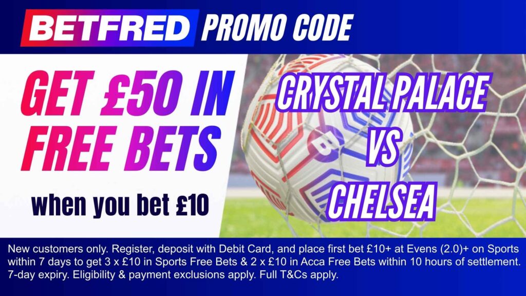 betfred-promo-code-palace-vs-chelsea-op.jpg