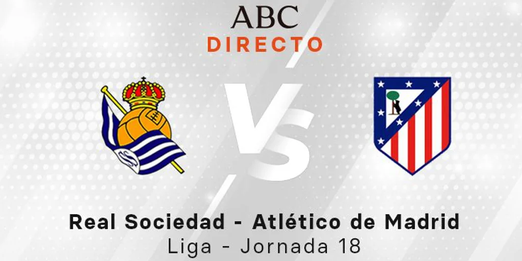 liga-j18-rsociedad-atleti-U33705374701JuI-1024x512@diario_abc.jpg