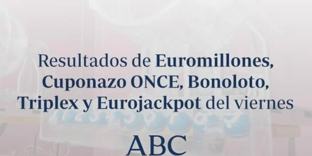 loterias-diarias-viernes-1024x512@abc.jpg