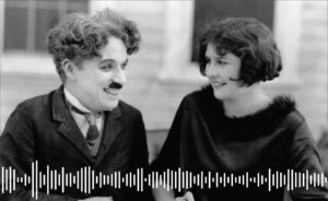 podcast-chaplin-charles-charlot-mujeres-adolescentes-lita-grey-escandalo-feat.jpg